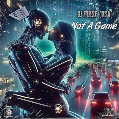 Not A Game's cover