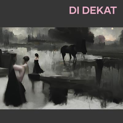Di Dekat (Acoustic)'s cover
