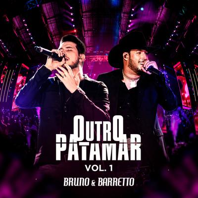 Respeita os Bruto (Ao Vivo) By Bruno & Barretto's cover