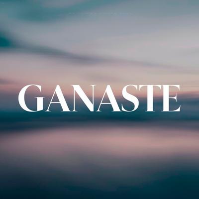 Ganaste's cover