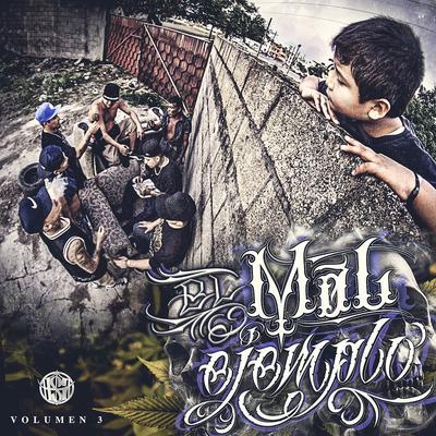 Mal Ejemplo, Vol. 3's cover