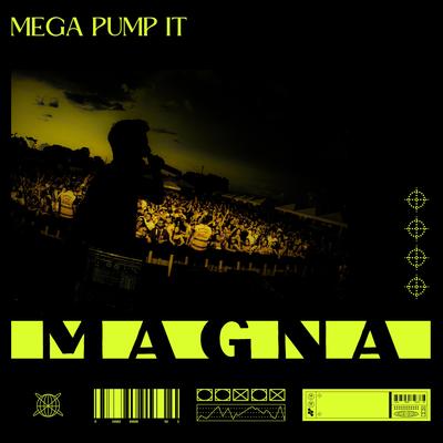 MEGA PUMP IT's cover