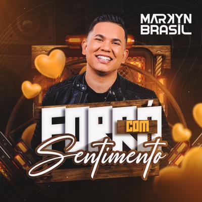Fazendo Cena By Markyn Brasil's cover