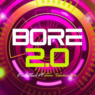 BORE 2.0 (TRIBALOSO MIX)'s cover