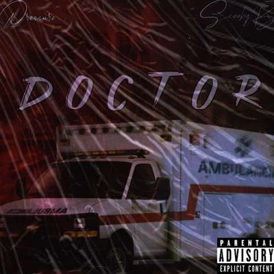 DOCTOR (Scooby b Remix) By Pressure, Scooby B's cover