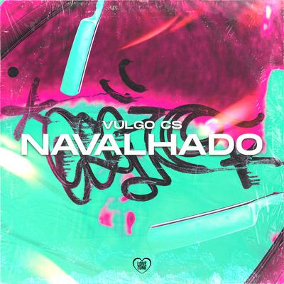 Navalhado's cover