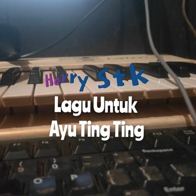 Lagu Untuk Ayu Ting Ting's cover