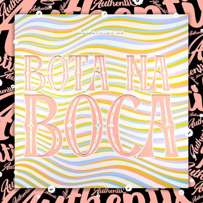 Bota na Boca By DJ PATRICK ZS's cover