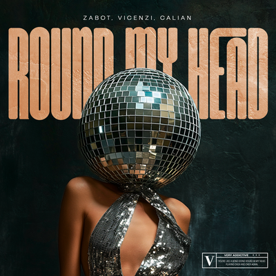 Round My Head By Zabot, Vicenzi, Calian's cover