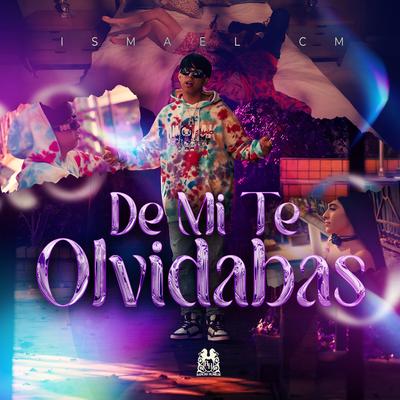 De Mi Te Olvidabas's cover