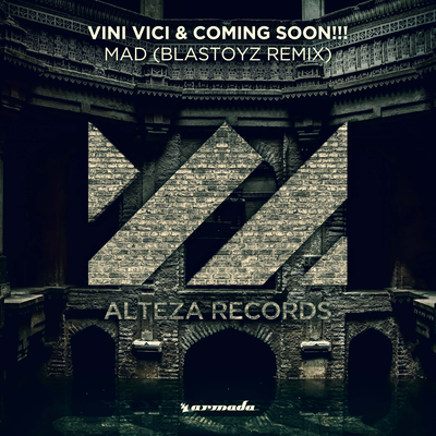 Mad (Blastoyz Remix) By Vini Vici, Coming Soon!!!'s cover