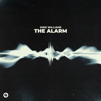 The Alarm By Mike Williams's cover