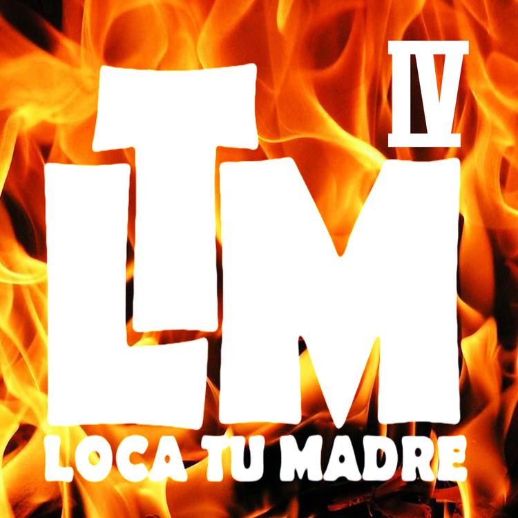 Loca Tu Madre's avatar image