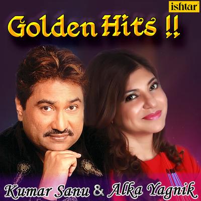 Golden Hits (Kumar Sanu & Alka Yagnik)'s cover