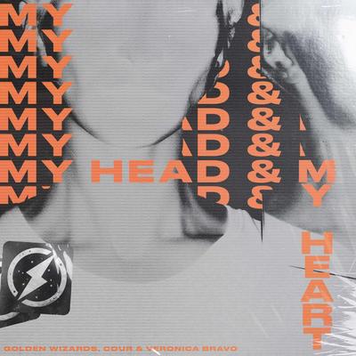 My Head & My Heart By Golden Wizards, Cour, Veronica Bravo's cover