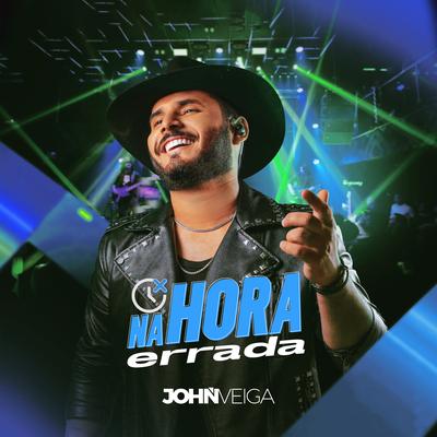 Na Hora Errada By John Veiga's cover