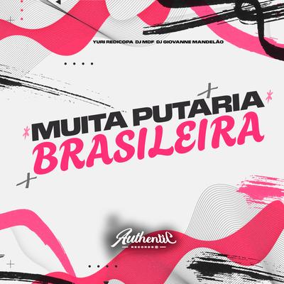 Muita Putaria Brasileira's cover