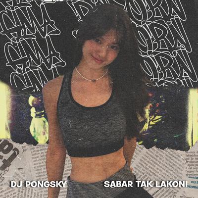 Sabar Tak Lakoni (Remix)'s cover