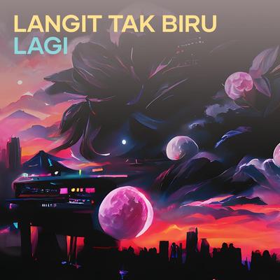 Langit Tak Biru Lagi's cover