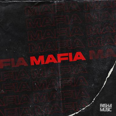 Mafia By Pasha Music's cover