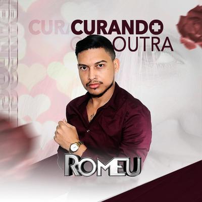 Curando Outra By Romeu's cover