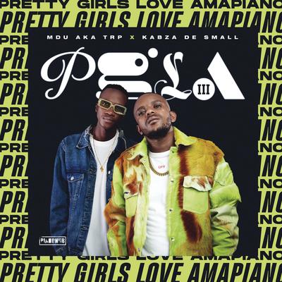 Pretty Girls Love Amapiano 3's cover