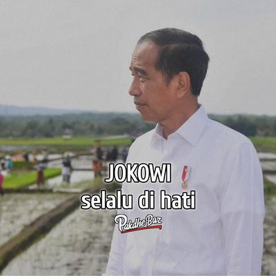 Jokowi Selalu Di Hati's cover