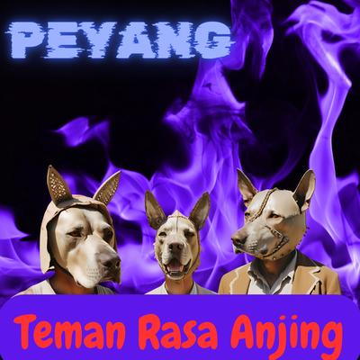 Teman Rasa Anjing's cover