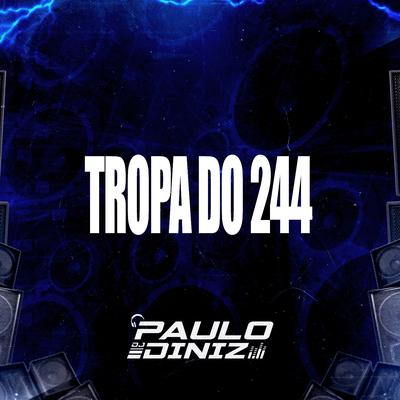 Tropa do 244's cover