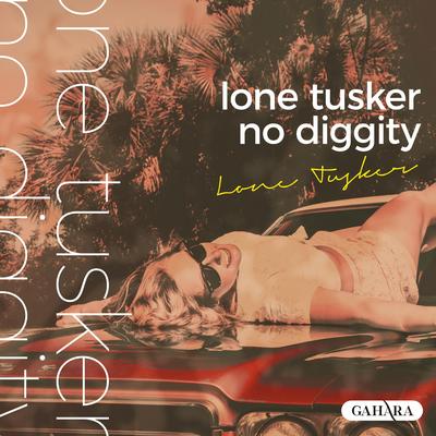 No Diggity By Lone Tusker's cover