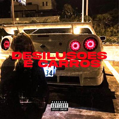 Desilusões e Carros's cover