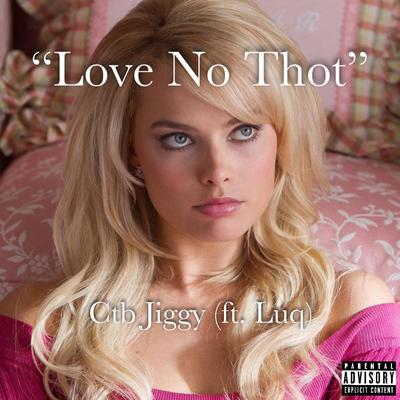 Love No Thot's cover