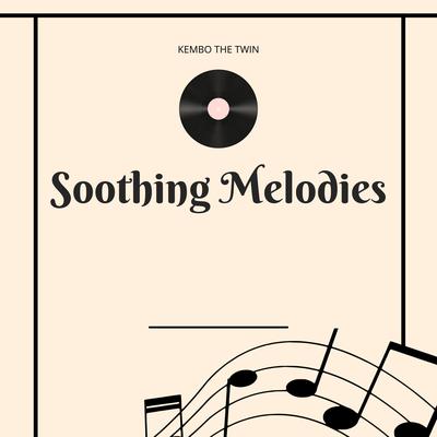Soothing Melodies's cover