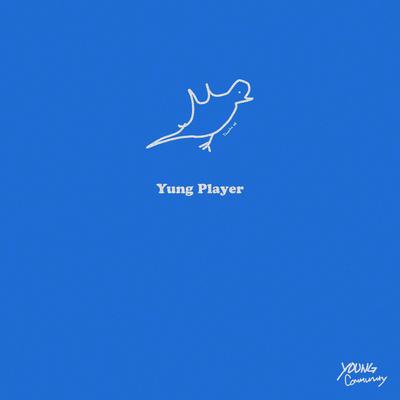 Yung Player's cover