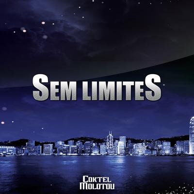 Sem Limites By Coktel Molotov's cover