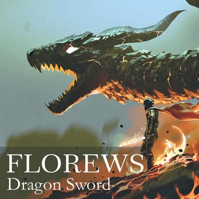 Dragon Sword By Florews's cover