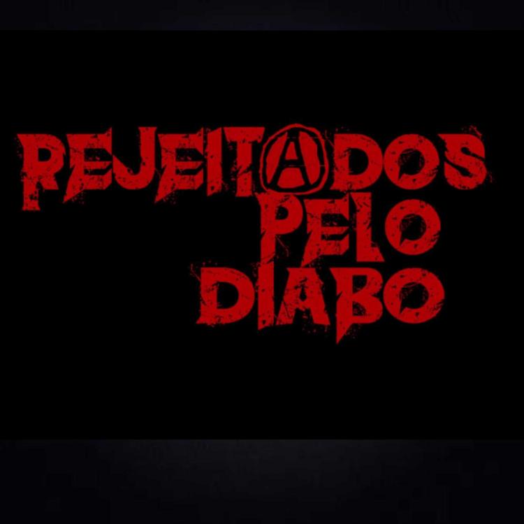 Rejeitados Pelo Diabo's avatar image