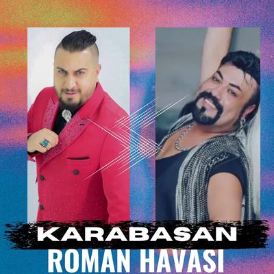 Karabasan Roman Havası By DJ Yılmaz, Kobra Murat's cover