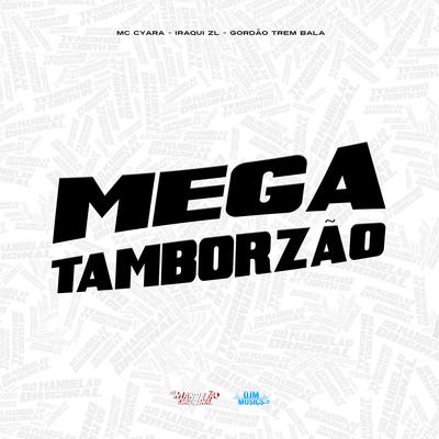 Mega Tamborzao Só Mandelao Original's cover