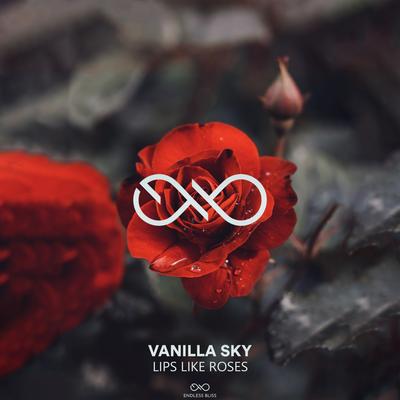 Lips Like Roses By Vanilla Sky's cover