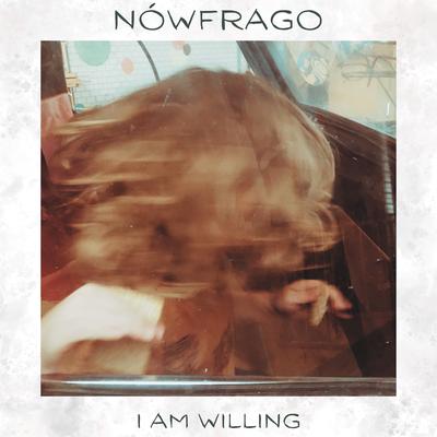 I Am Willing's cover
