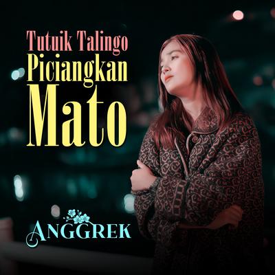 Tutuik Talingo Piciangkan Mato's cover