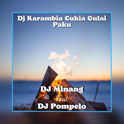 Dj Karambia Cukia Gulai Paku's cover