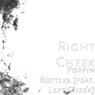 Poppin Bottles (feat. Left Cheek)'s cover