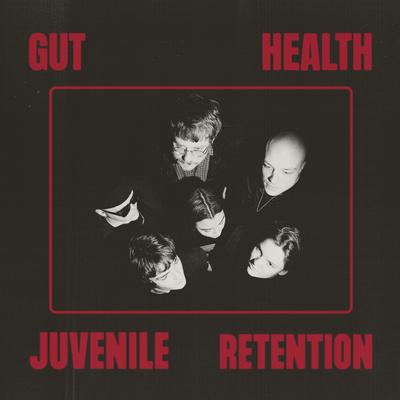 Juvenile Retention By Gut Health's cover