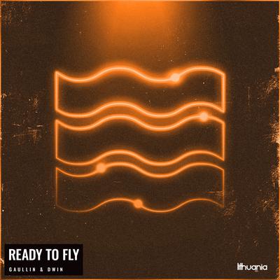 Ready to Fly By Gaullin, Dwin's cover