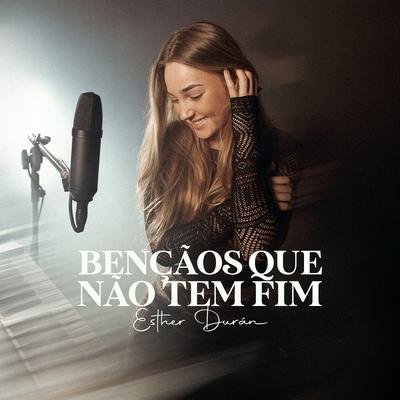 Bençãos Que Não Tem Fim's cover