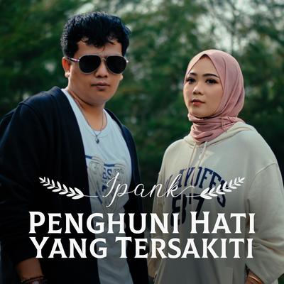 Penghuni Hati Yang Tersakiti's cover