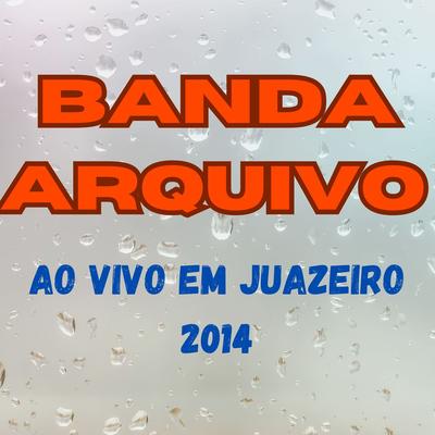AO VIVO EM Juazeiro 2014's cover