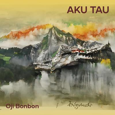 Aku Tau's cover
